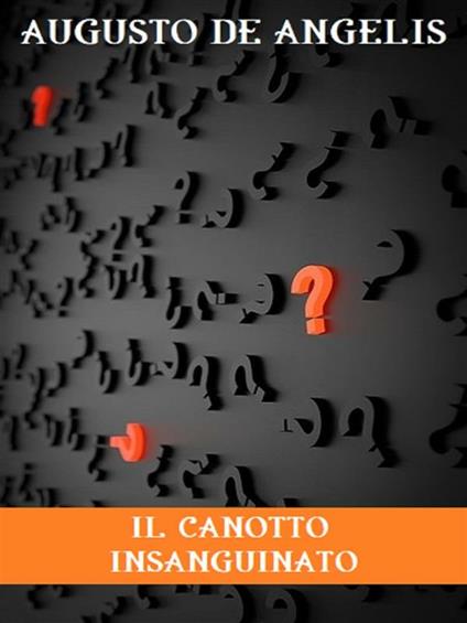 Il canotto insanguinato - Augusto De Angelis - ebook