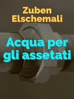 Acqua per gli assetati