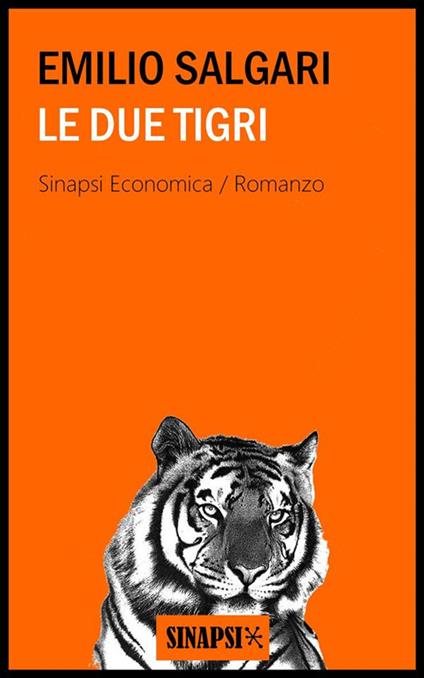 Le due tigri - Emilio Salgari - ebook