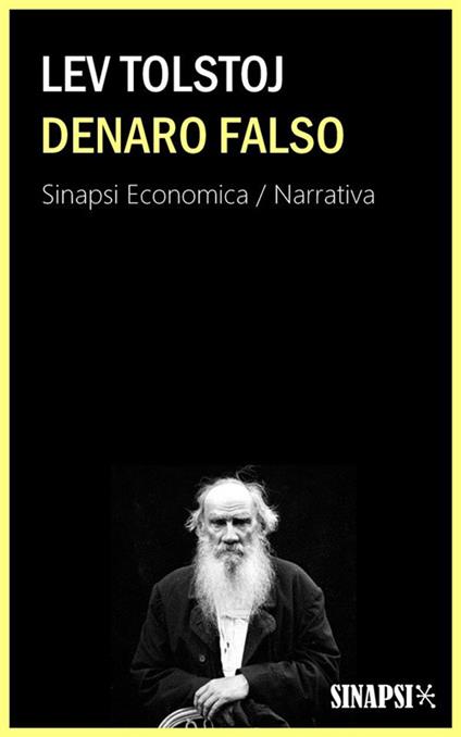 Denaro falso - Lev Tolstoj - ebook