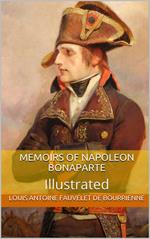 Memoirs of Napoleon Bonaparte — Illustrated