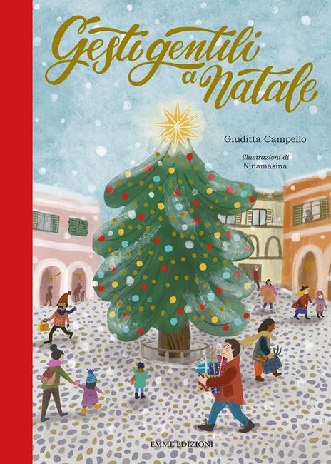 Gesti gentili a Natale. Ediz. a colori - Giuditta Campello - copertina