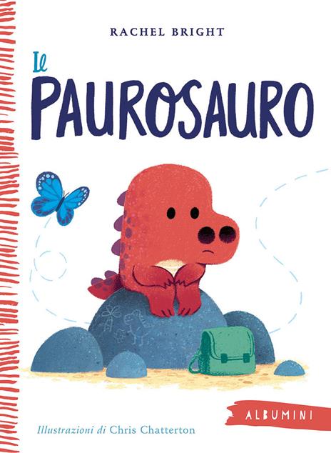 Il Paurosauro. Ediz. a colori - Rachel Bright - copertina