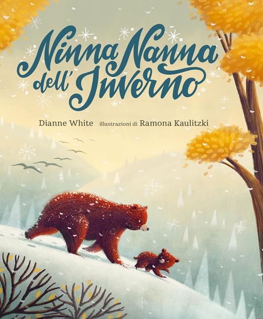 Ninna nanna dell'inverno. Ediz. illustrata - Dianne White - copertina