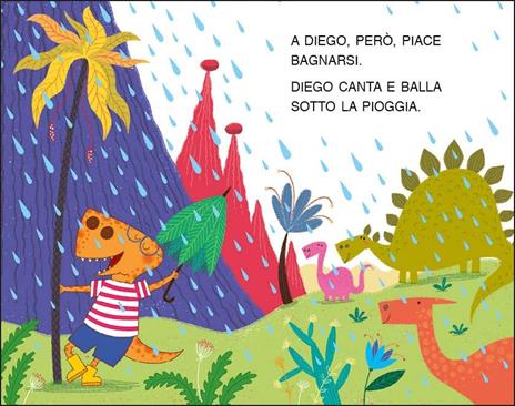 Un bagno caldo per Diego il dinosauro. Stampatello maiuscolo. Ediz. a colori - Raffaella Bolaffio - 3