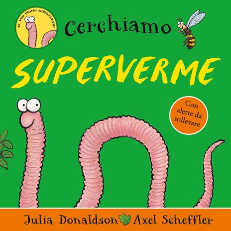 Cerchiamo superverme. Ediz. a colori - Julia Donaldson - copertina