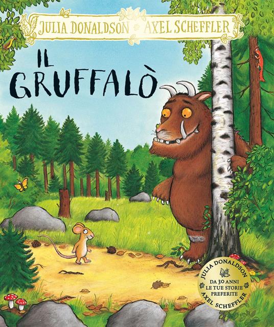  Il Gruffalò. Ediz. a colori - Donaldson, Julia, Scheffler, Axel,  Pelaschiar, Laura - Libri