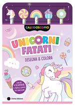 Unicorni fatati. Ediz. a colori