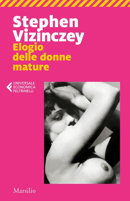 Elogio delle donne mature - Stephen Vizinczey - copertina