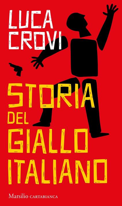 Storia del giallo italiano - Luca Crovi - copertina