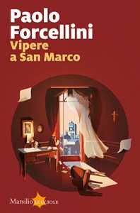 Libro Vipere a San Marco Paolo Forcellini