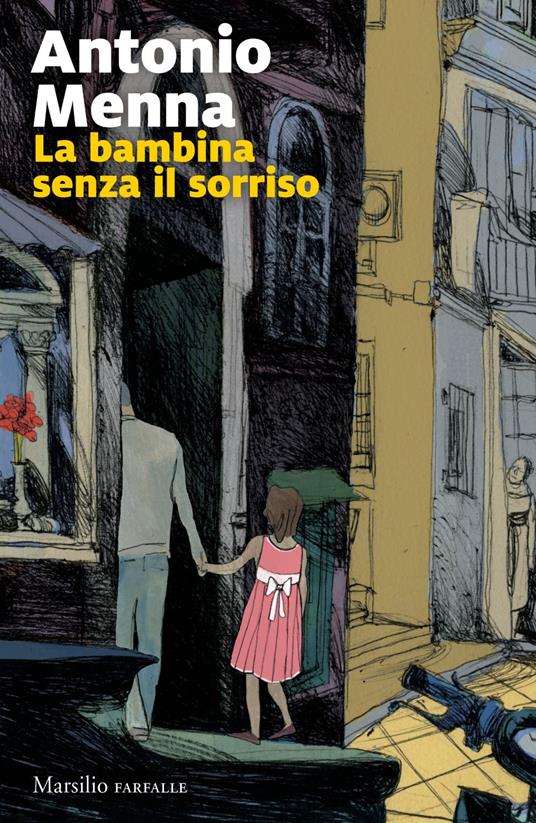 La bambina senza il sorriso - Antonio Menna - ebook