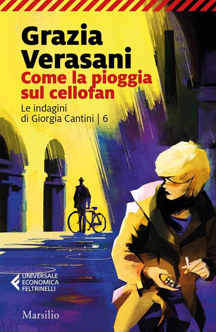 Come la pioggia sul cellofan - Grazia Verasani - ebook