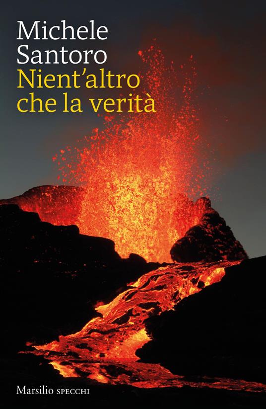 Nient'altro che la verità - Michele Santoro - copertina