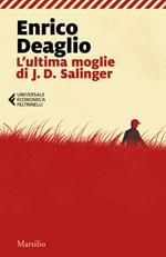 L' ultima moglie di J. D. Salinger