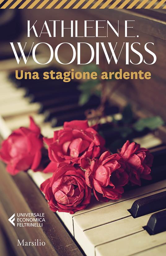 Una stagione ardente - Kathleen E. Woodiwiss - copertina