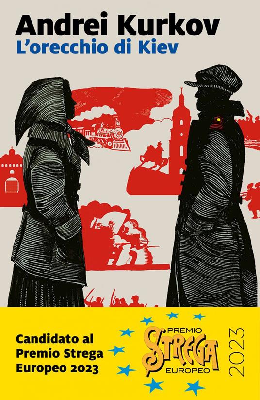 L' orecchio di Kiev - Andrei Kurkov,Claudia Zonghetti - ebook