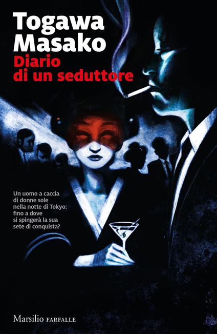 Diario di un seduttore - Masako Togawa,Antonietta Pastore - ebook