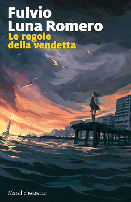 Le regole della vendetta - Fulvio Luna Romero - ebook