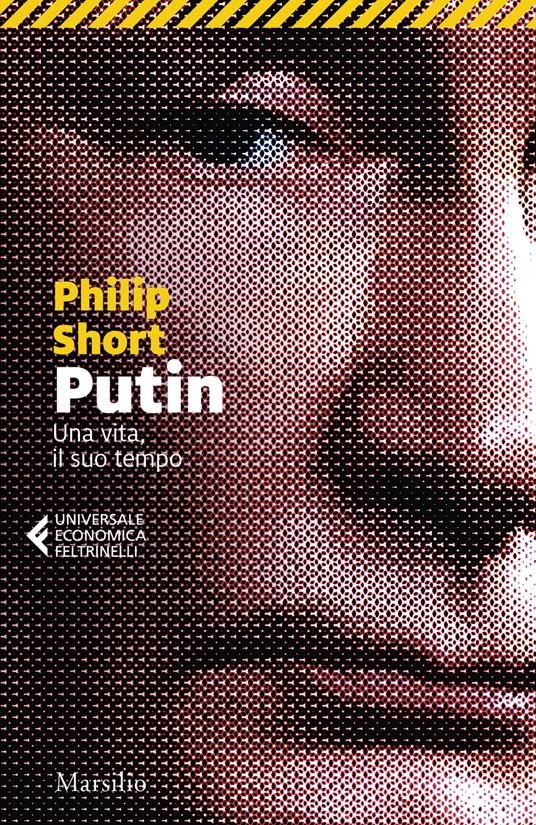 Putin. Una vita, il suo tempo - Philip Short - copertina