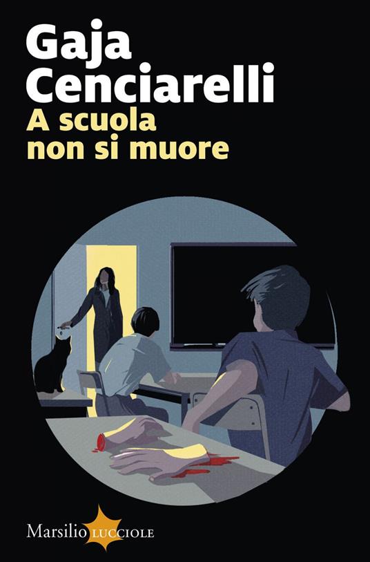 A scuola non si muore - Gaja Cenciarelli - ebook