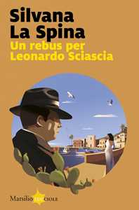 Libro Un rebus per Leonardo Sciascia Silvana La Spina