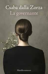 Libro La governante Csaba dalla Zorza