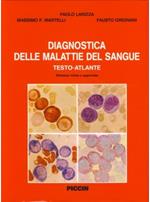 Diagnostica delle malattie del sangue. Testo atlante