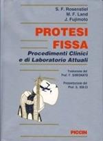 Protesi fissa oggi. Procedimenti clinici e di laboratorio attuali