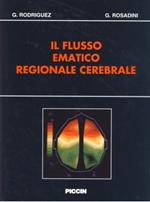 Il flusso ematico regionale cerebrale