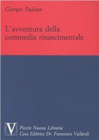 L' avventura della commedia rinascimentale - Giorgio Padoan - copertina