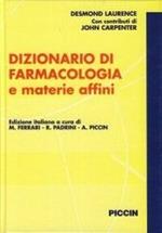 Dizionario ragionato di farmacologia e materie affini. Con vocabolario dei termini italiano-inglese, inglese-italiano