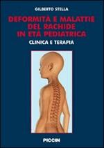 Deformità e malattie del rachede in età pediatrica