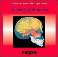 Anatomia interattiva. CD-ROM - Johannes W. Rohen,Elke Lütjen Drecoll - copertina