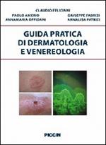 Guida pratica di dermatologia e venereologia