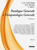 Patologia generale e fisiopatologia generale. Vol. 2