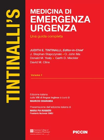 Medicina di emergenza urgenza. Una guida completa - Judith E. Tintinalli - copertina