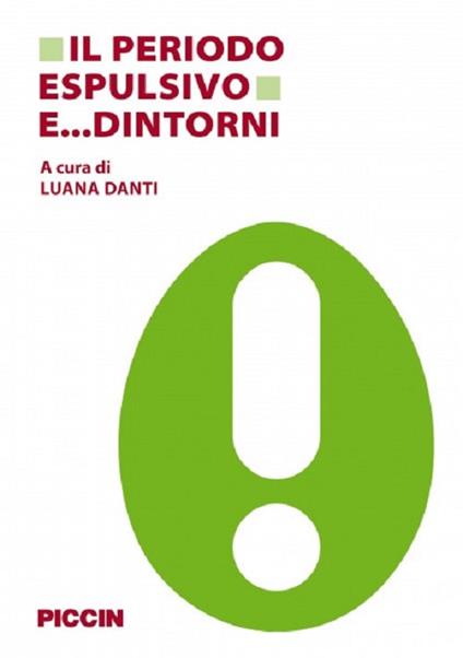 Il periodo espulsivo e... dintorni - copertina