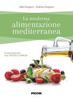 La moderna alimentazione mediterranea