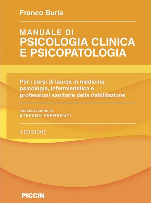 Manuale di psicologia clinica e psicopatologia - Franco Burla - copertina