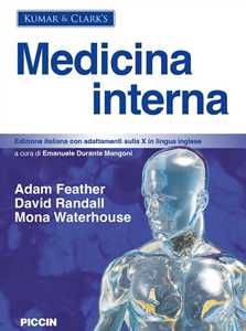 Libro Kumar & clark's medicina interna. Edizione italiana con adattamenti sulla X in lingua inglese Adam Feather David Randall Mona Waterhouse
