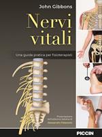 Nervi vitali. Una guida pratica per fisioterapisti