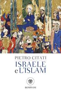 Libro Israele e l'Islam Pietro Citati