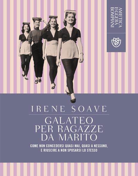 Galateo per ragazze da marito - Irene Soave - copertina