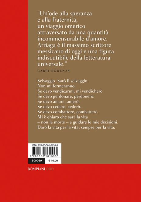 Il selvaggio - Guillermo Arriaga - 2