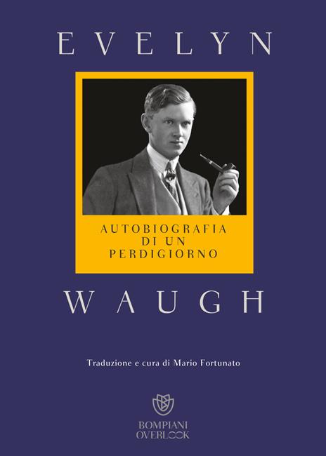 Autobiografia di un perdigiorno - Evelyn Waugh - copertina