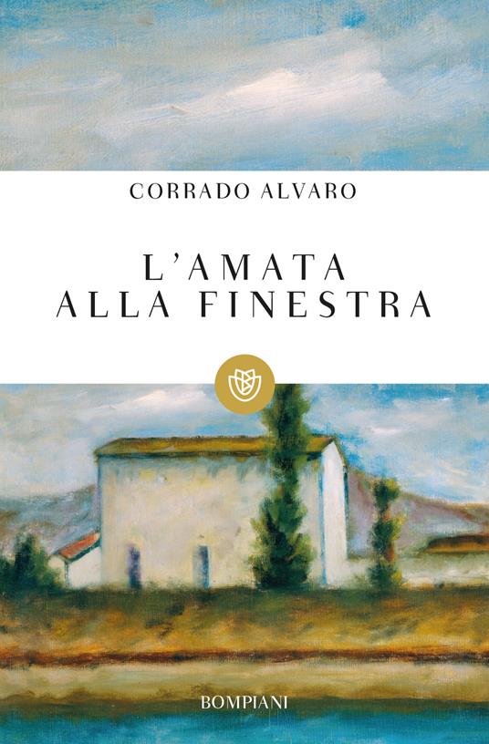 L' amata alla finestra - Corrado Alvaro - copertina