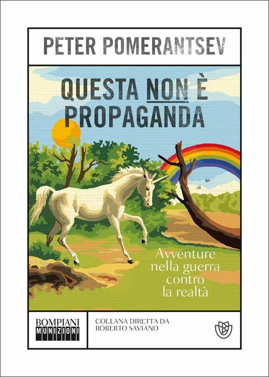 Questa non è propaganda. Avventure nella guerra contro la realtà - Peter Pomerantsev - copertina