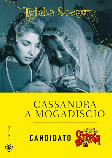 Cassandra a Mogadiscio - Igiaba Scego - copertina