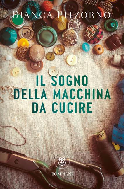 Il sogno della macchina da cucire - Bianca Pitzorno - copertina